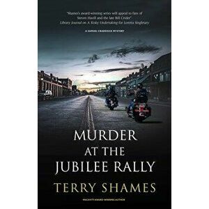 Murder at the Jubilee Rally. Main, Hardback - Terry Shames imagine