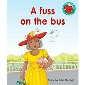 A fuss on the bus, Paperback - Paul George imagine