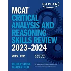 MCAT Critical Analysis and Reasoning Skills Review 2023-2024. Online + Book, Paperback - Kaplan Test Prep imagine