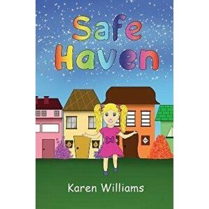 Safe Haven, Hardback - Karen Williams imagine