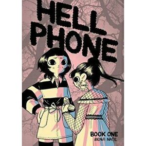 Hell Phone, Paperback - Benji Nate imagine