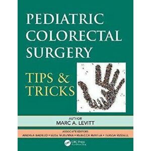 Pediatric Colorectal Surgery. Tips & Tricks, Paperback - *** imagine