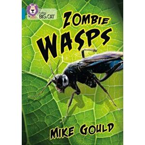 Zombie Wasps. Band 13/Topaz, Paperback - Natural History Museum imagine