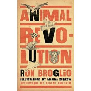 Animal Revolution, Paperback - Ron Broglio imagine