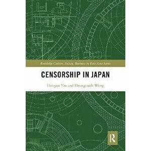 Censorship in Japan, Paperback - Hoi Yan Yau imagine