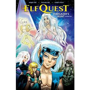 Elfquest: Stargazer's Hunt Volume 2, Paperback - Sonny Strait imagine