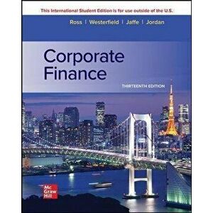 Corporate Finance. 13 ed, Paperback - Bradford Jordan imagine