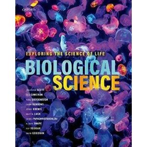 Biological Science. Exploring the Science of Life, Paperback - *** imagine