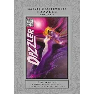 Marvel Masterworks: Dazzler Vol. 3, Hardback - Frank Springer imagine