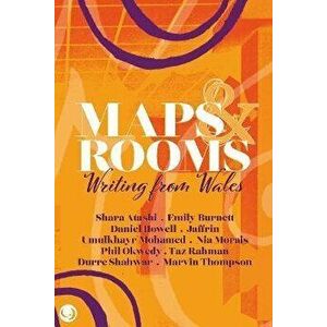 Maps and Rooms. Writing from Wales, Paperback - Phil Okwedy imagine