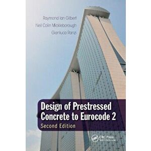 Design of Prestressed Concrete to Eurocode 2. 2 ed, Paperback - *** imagine