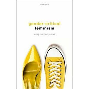 Gender-Critical Feminism, Hardback - *** imagine
