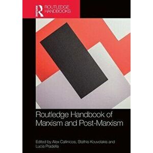 Routledge Handbook of Marxism and Post-Marxism, Paperback - *** imagine