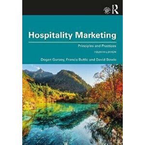 Hospitality Marketing. Principles and Practices, 4 ed, Paperback - David Bowie imagine