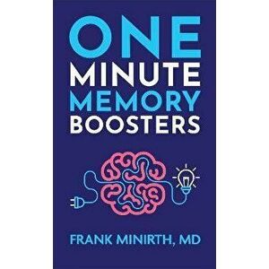 One-Minute Memory Boosters, Paperback - Frank Md Minirth imagine