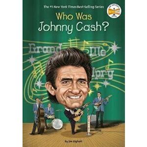 Who Was Johnny Cash?, Paperback - Who HQ imagine