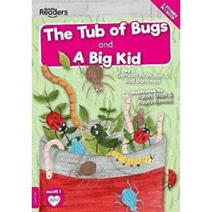 The Tub of Bugs and A Big Kid, Paperback - Rod Barkman imagine