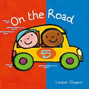 On the Road, Board book - Liesbet Slegers imagine