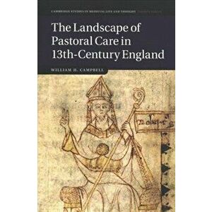 The Landscape of Pastoral Care in 13th-Century England, Paperback - *** imagine