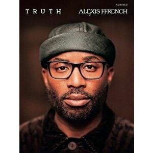 Alexis Ffrench - Truth - *** imagine