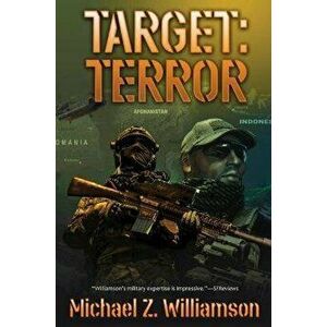 Target: Terror, Paperback - Michael Williamson imagine