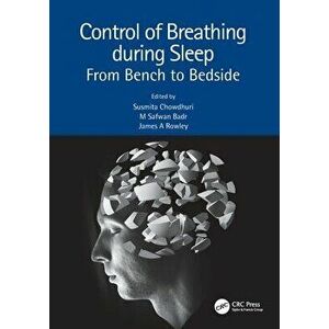 Control of Breathing during Sleep. From Bench to Bedside, Paperback - *** imagine