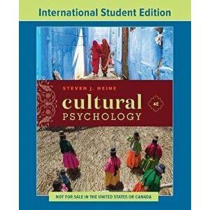 Cultural Psychology. Fourth International Student Edition, Paperback - *** imagine