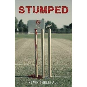 Stumped, Paperback - Kevin Threlfall imagine