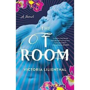 The T Room, Paperback - Victoria Lilienthal imagine
