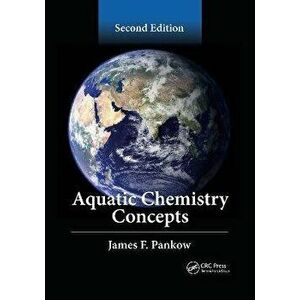 Aquatic Chemistry Concepts, Second Edition. 2 ed, Paperback - *** imagine