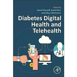 Diabetes Digital Health and Telehealth, Paperback - *** imagine