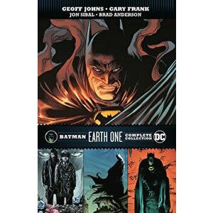 Batman: Earth One Complete Collection, Paperback - Gary Frank imagine