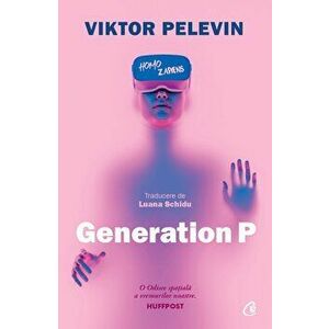 Generation P - Viktor Pelevin imagine