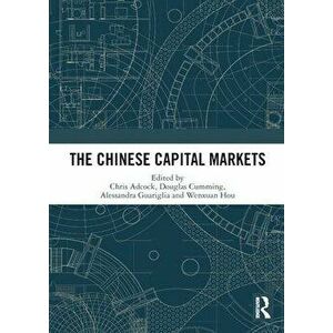 The Chinese Capital Markets, Paperback - *** imagine
