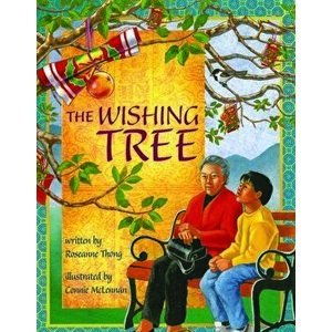 The Wishing Tree, Paperback - Roseanne Thong imagine