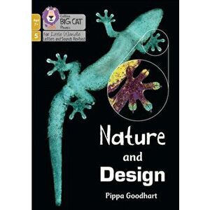 Nature and Design. Phase 5 Set 5, Paperback - Pippa Goodhart imagine