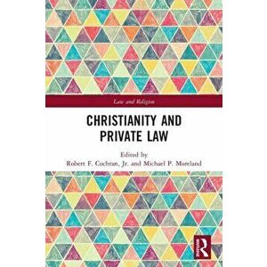 Christianity and Private Law, Paperback - *** imagine