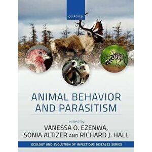 Animal Behavior and Parasitism, Hardback - *** imagine