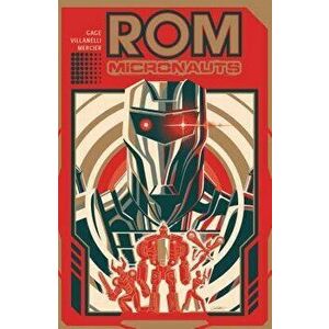 Rom & the Micronauts, Paperback - Christos Gage imagine