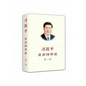 XI JINPING THE GOVERNANCE OF CHINA III S, Paperback - *** imagine