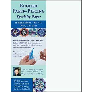 English Paper-Piecing Specialty Paper. 25 Blank Sheets | 8 1/2" x 11" | Print, Cut, Piece - Becky Goldsmith imagine
