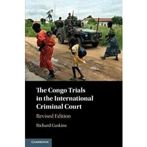 The Congo Trials in the International Criminal Court. 2 Revised edition, Paperback - *** imagine