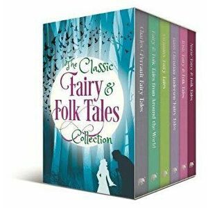 The Classic Fairy & Folk Tales Collection. Deluxe 6-Volume Box Set Edition - Charles Perrault imagine