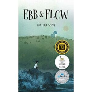 Ebb And Flow, Paperback - Heather Smith imagine