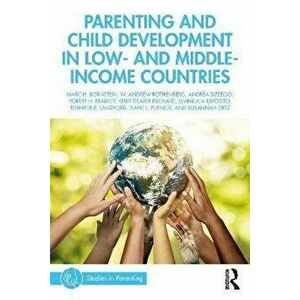 Parenting and Child Development in Low- and Middle-Income Countries, Paperback - Gianluca Esposito imagine