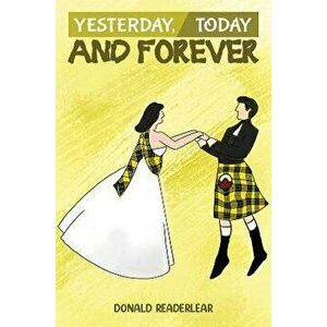 Yesterday, Today, and Forever, Paperback imagine