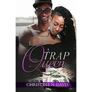 Trap Queen, Paperback - Christine N. Davis imagine