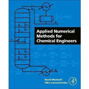 Applied Numerical Methods for Chemical Engineers, Paperback - *** imagine