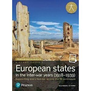 Pearson Baccalaureate History Paper 3: European states in the inter-war years (1918-1939). Industrial Ecology - Jo Thomas imagine