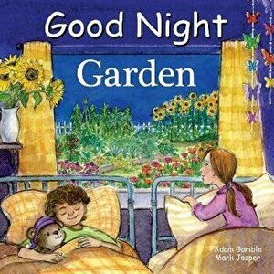 Good Night Garden, Board book - Mark Jasper imagine